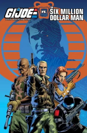 G.I. Joe: A Real American Hero Vs. The Six Million Dollar Man TP