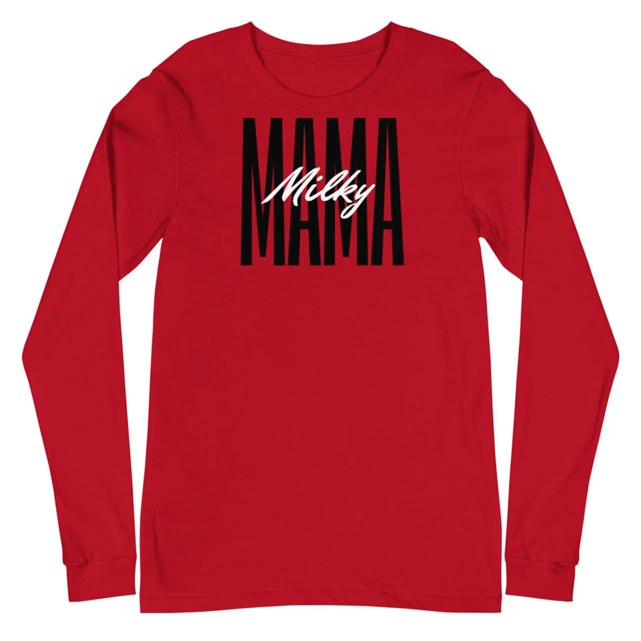 Inverted I Am A Milky Mama Long Sleeve Tee